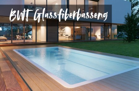 BWT Glassfiber Basseng  750x370x150cm